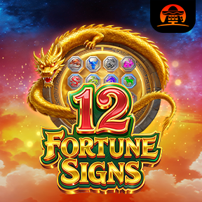 12 Fortune Signs